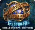Igra Mystery Tales: Eye of the Fire Collector's Edition