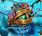 Igra Mystery Tales: Til Death