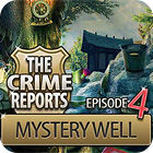 Igra The Crime Reports. Mystery Well Igra The Crime Reports. Mystery Well