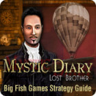 Igra Mystic Diary: Lost Brother Strategy Guide Igra Mystic Diary: Lost Brother Strategy Guide