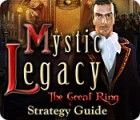 Igra Mystic Legacy: The Great Ring Strategy Guide