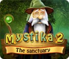 Igra Mystika 2: The Sanctuary
