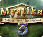 Igra Mystika 3: Awakening of the Dragons
