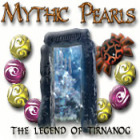 Igra Mythic Pearls - The Legend of Tirnanog