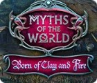 Igra Myths of the World: Born of Clay and Fire