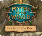 Igra Myths of the World: Fire from the Deep
