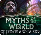 Igra Myths of the World: Of Fiends and Fairies