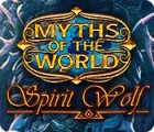 Igra Myths of the World: Spirit Wolf