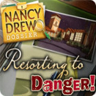 Igra Nancy Drew Dossier: Resorting to Danger
