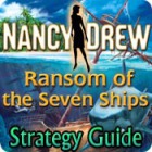 Igra Nancy Drew: Ransom of the Seven Ships Strategy Guide Igra Nancy Drew: Ransom of the Seven Ships Strategy Guide