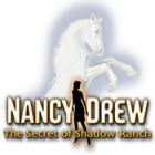 Igra Nancy Drew: Secret of Shadow Ranch