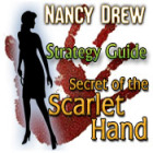 Igra Nancy Drew: Secret of the Scarlet Hand Strategy Guide
