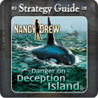 Igra Nancy Drew - Danger on Deception Island Strategy Guide