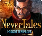 Igra Nevertales: Forgotten Pages