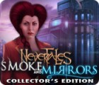 Igra Nevertales: Smoke and Mirrors Collector's Edition