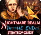 Igra Nightmare Realm: In the End... Strategy Guide