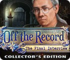 Igra Off the Record: The Final Interview Collector's Edition