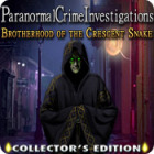 Igra Paranormal Crime Investigations: Brotherhood of the Crescent Snake Collector's Edition