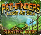 Igra Pathfinders: Lost at Sea Strategy Guide