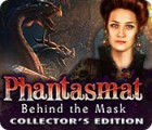 Igra Phantasmat: Behind the Mask Collector's Edition