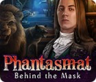Igra Phantasmat: Behind the Mask