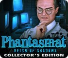 Igra Phantasmat: Reign of Shadows Collector's Edition