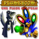 Igra Plumeboom: The First Chapter