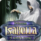 Igra Princess Isabella: A Witch's Curse