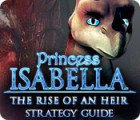 Igra Princess Isabella: The Rise of an Heir Strategy Guide