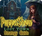 Igra PuppetShow: Lost Town Strategy Guide