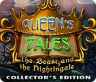 Igra Queen's Tales: The Beast and the Nightingale Collector's Edition