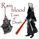 Igra Rainblood: Town of Death