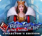 Igra Reflections of Life: Dark Architect Collector's Edition