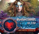 Igra Reflections of Life: Hearts Taken