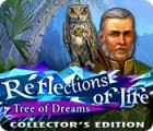 Igra Reflections of Life: Tree of Dreams Collector's Edition