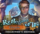 Igra Reflections of Life: Utopia Collector's Edition