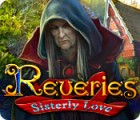 Igra Reveries: Sisterly Love Igra Reveries: Sisterly Love