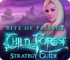 Igra Rite of Passage: Child of the Forest Strategy Guide