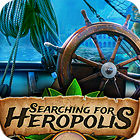 Igra Searching For Heropolis