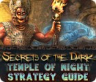 Igra Secrets of the Dark: Temple of Night Strategy Guide
