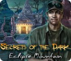 Igra Secrets of the Dark: Eclipse Mountain