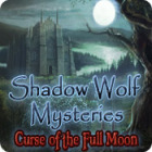 Igra Shadow Wolf Mysteries: Curse of the Full Moon