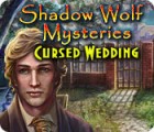 Igra Shadow Wolf Mysteries: Cursed Wedding