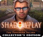 Igra Shadowplay: The Forsaken Island Collector's Edition