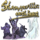 Igra Shamanville: Earth Heart Igra Shamanville: Earth Heart