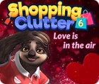 Igra Shopping Clutter 6: Love is in the air