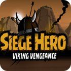 Igra Siege Hero: Viking Vengeance