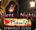 Igra Silent Nights: The Pianist Strategy Guide