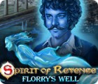 Igra Spirit of Revenge: Florry's Well Collector's Edition
