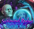 Igra Subliminal Realms: Call of Atis